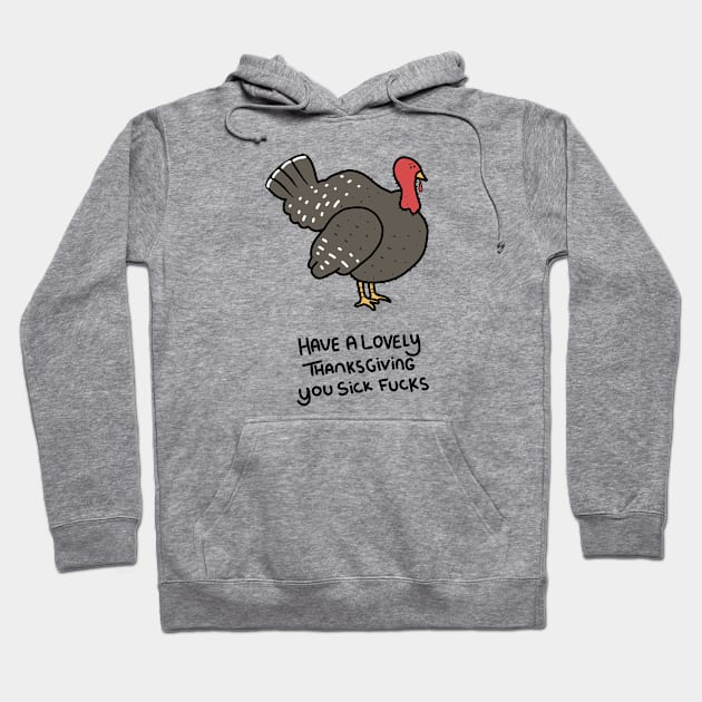 Grumpy Turkey Hoodie by grumpyanimals